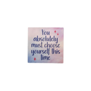 Choose Yourself Glossy Sticker